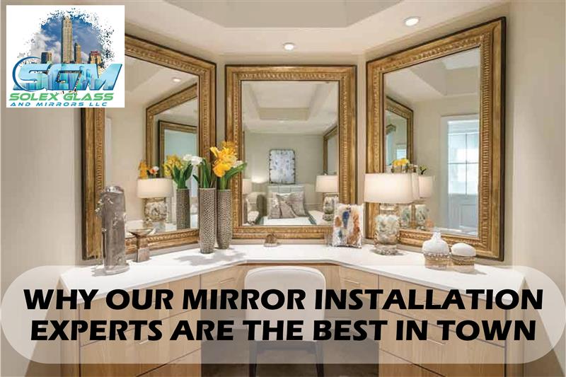 mirror installation expert